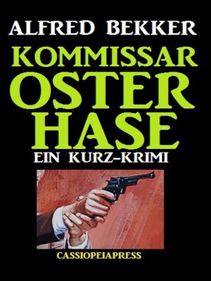 cover image of Kommissar Osterhase